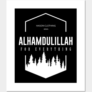 ALHAMDULILLAH For Everything Posters and Art